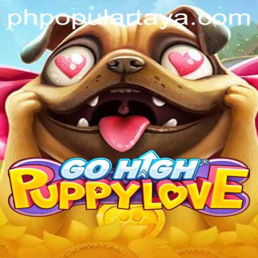 GoHighPuppyLove: The New Wave of PH Popular Gaming