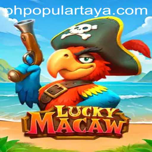 Discover the Excitement of LuckyMacaw: A PH POPULAR Game Sensation